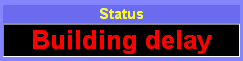 Status: Building delay